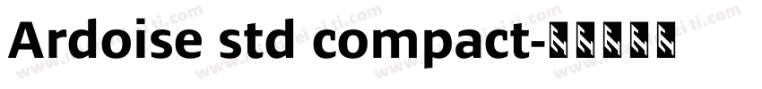 Ardoise std compact字体转换